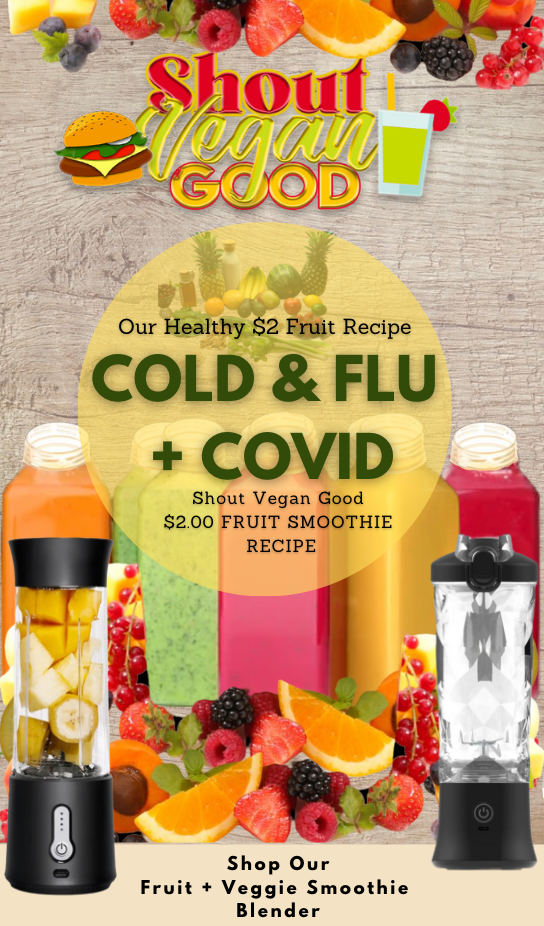 Cold and Flu + Covid Fruit Smoothie Recipe