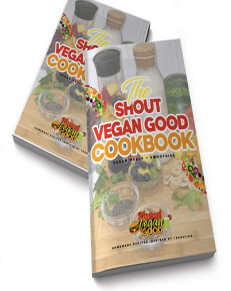 SHOUT VEGAN GOOD! ALL RECIPES E-BOOK