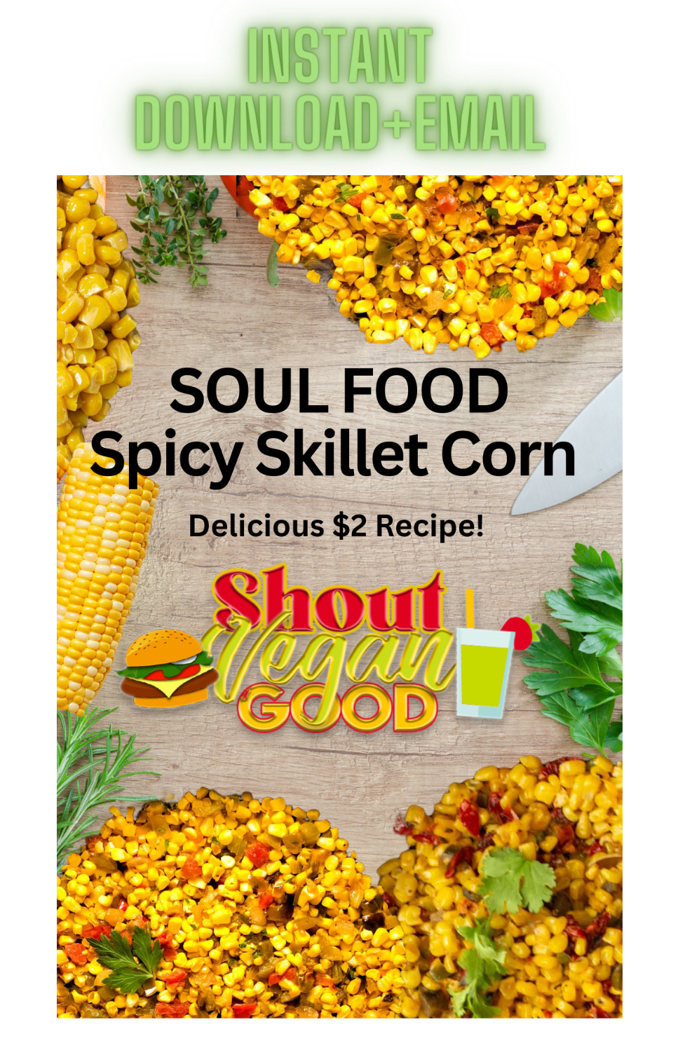 Vegan Soul Food Spicy Skillet Corn Recipe!