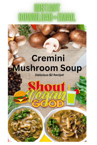 Vegan Soul Food Cremini Mushroom Soup Recipe