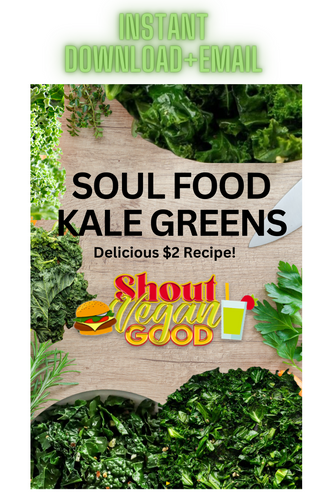 Vegan Soul Food Kale Greens Recipe