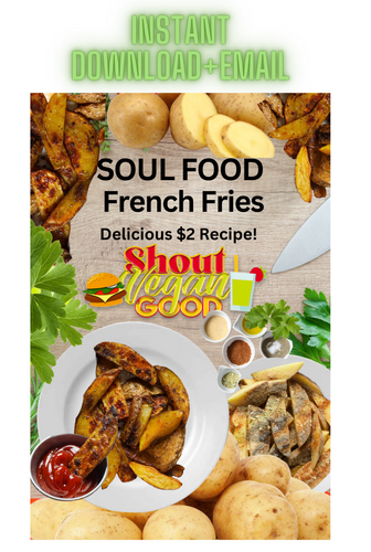 Vegan Soul Food French Fries Recipe