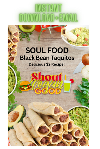 Vegan Soul Food Black Bean Taquitos Recipe