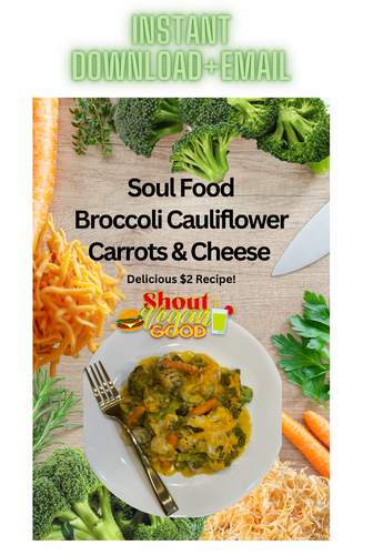 Vegan Soul Food Broccoli Cauliflower Carrots and Cheese Recipe